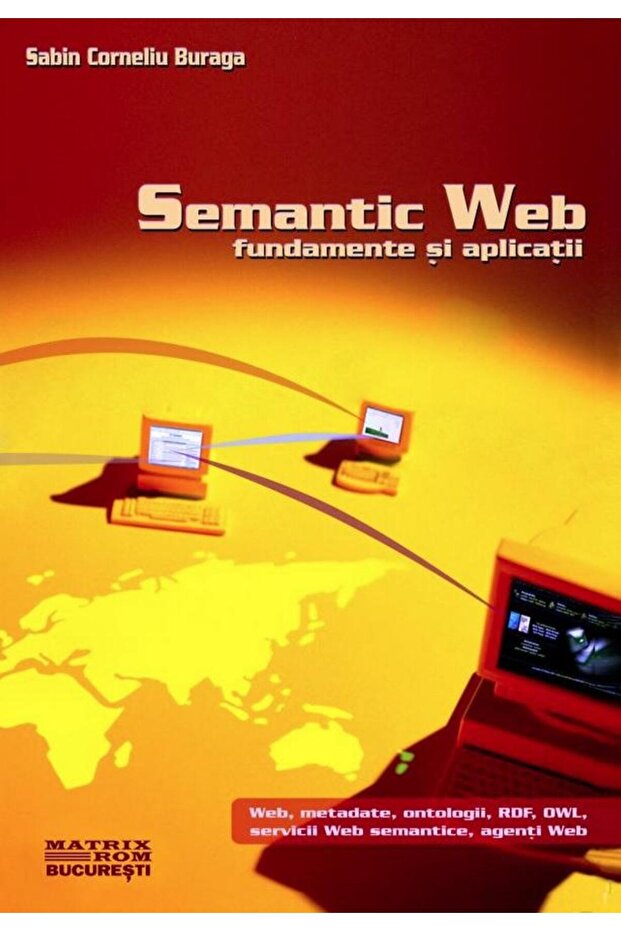 Semantic web - fundamentals and applications, Sabin Corn - 1