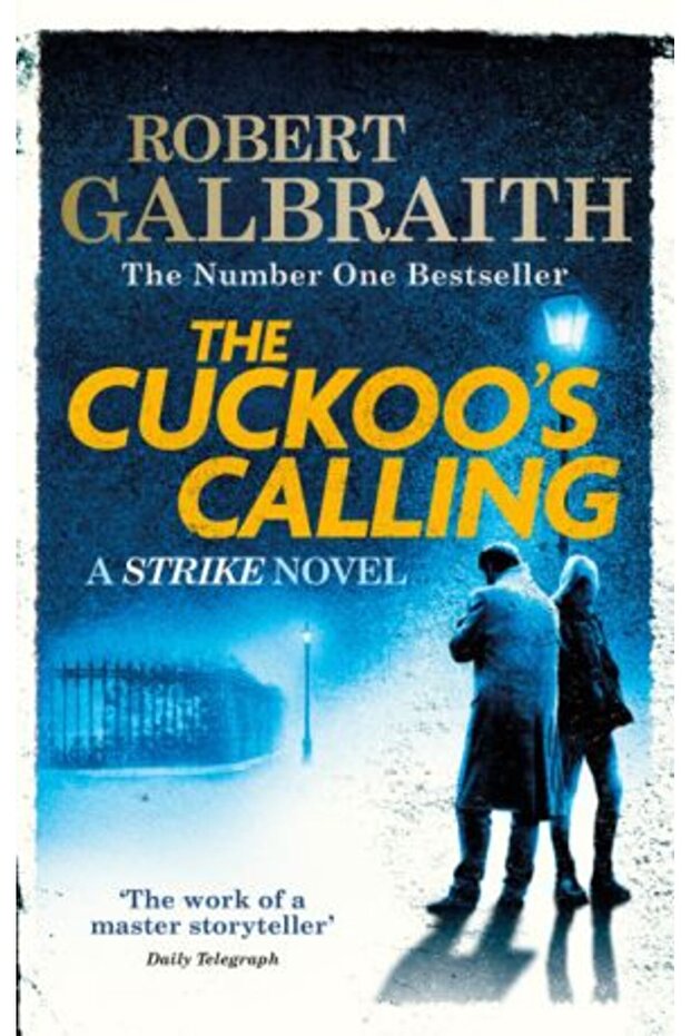 Cormoran Strike: Cuckoo's Calling - 1