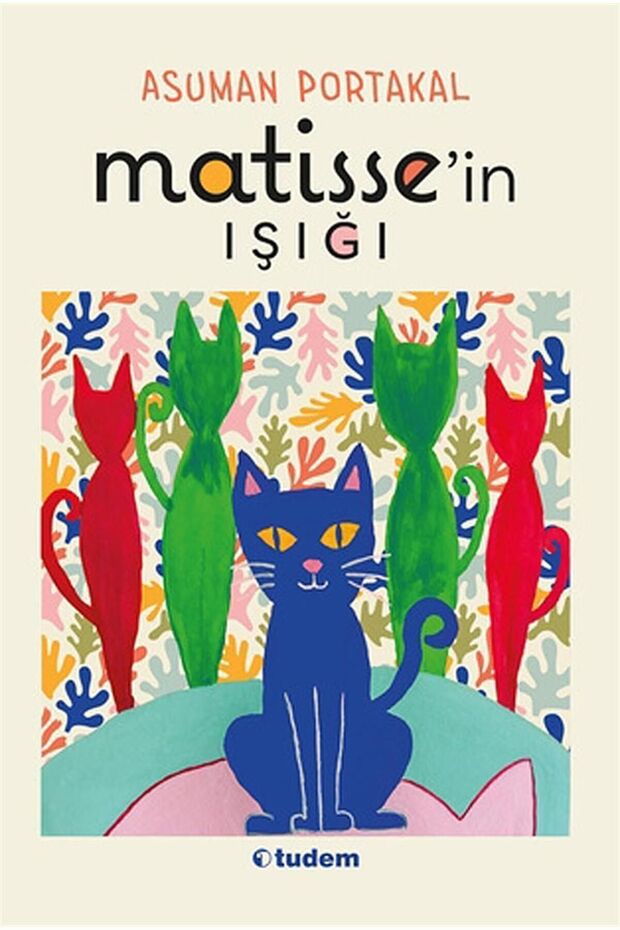 Matıssee'in Işığı