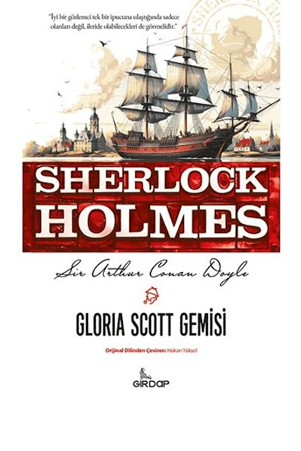 Gloria Scott Gemisi - Sherlock Holmes