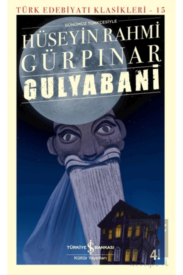Gulyabani (Günümüz Türkçesiyle)