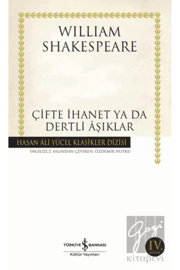Çifte Ihanet Ya Da Dertli Aşıklar</DNTCTMS> / / 9786053327899