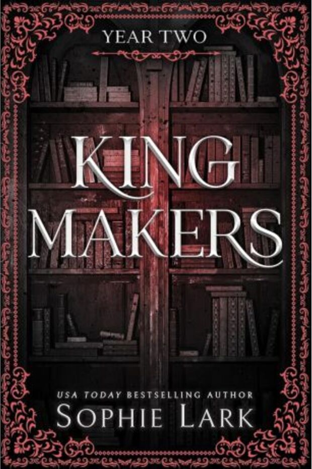 Kingmakers Year Two - 1