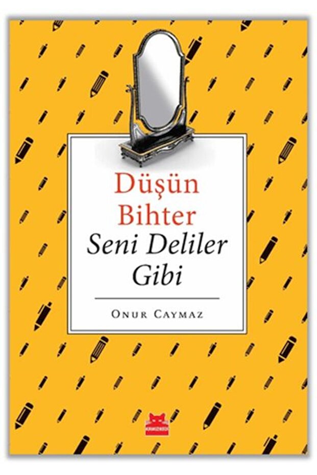 Düşün Bihter Seni Deliler Gibi
