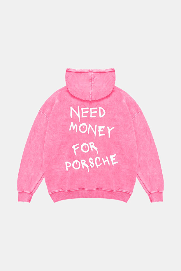 Need Money for Porsche Printed Oversized Unisex Washable Pink Hoodie