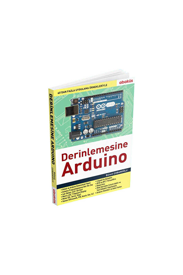 Derinlemesine Arduino - 1