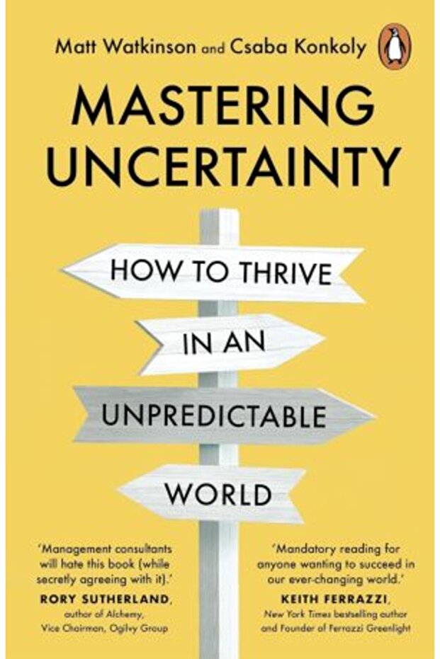 Mastering Uncertainty: How to Thrive in an Unpredictable World - 1