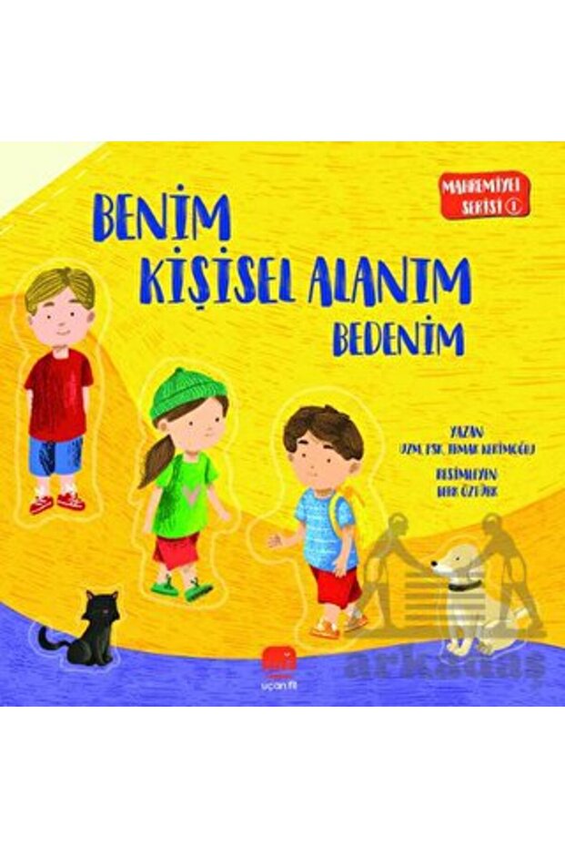 Mahremiyet Serisi 2 - Benim Kişisel Alanım Evim