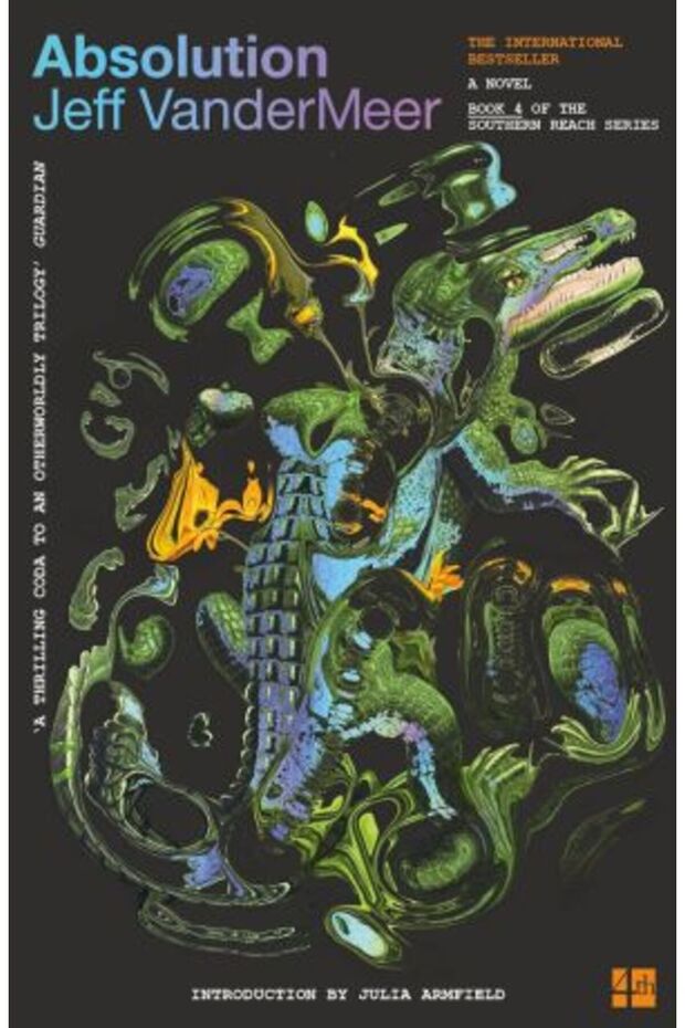 Southern Reach 4: Absolution - 1