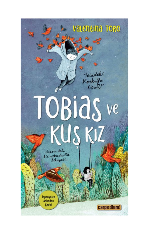 Çarpe Diem Tobias Ve Kuş Kız 6.7.Ve 8.Sınıf Okuma Kitabı
