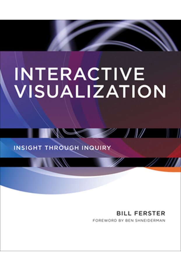 Interactive Visualization: Insight through Inquiry - 1