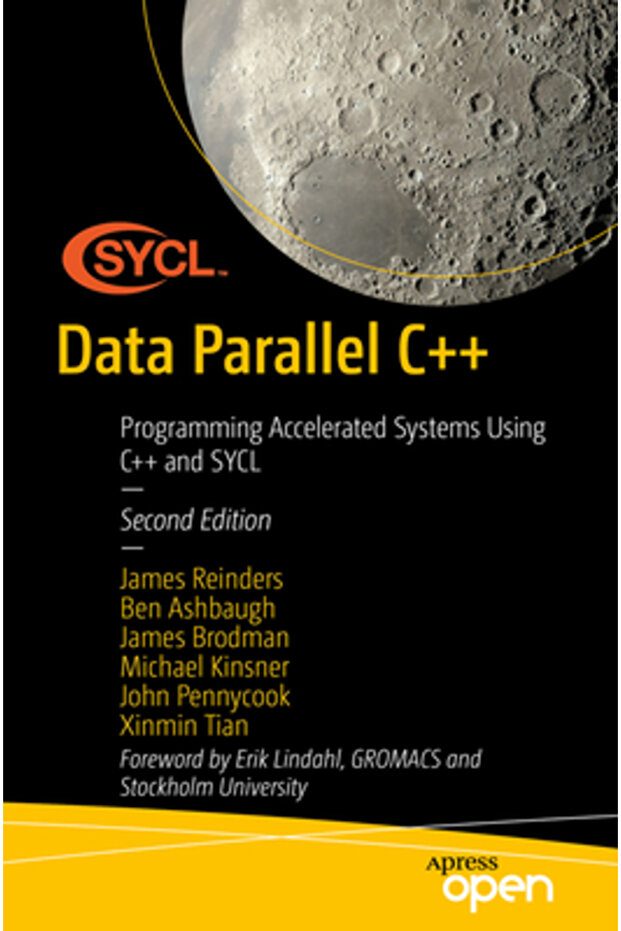 Data Parallel C++: Programming Accelerated Systems Using C++ and Sycl - 1