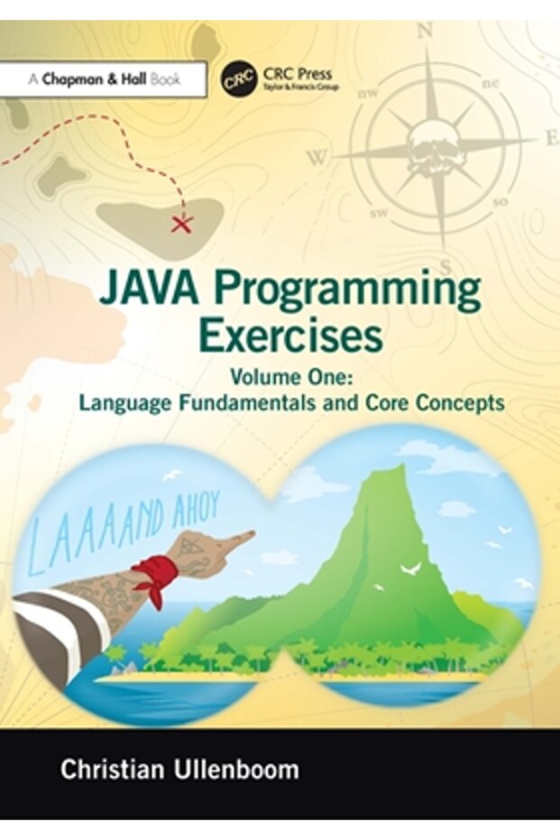 Java Programming Exercises: The Workbook for Becoming a Great Java Developer - 1