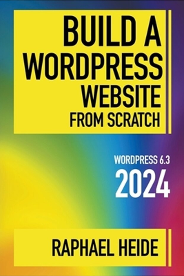 Build a WordPress Website From Scratch 2024 - 1