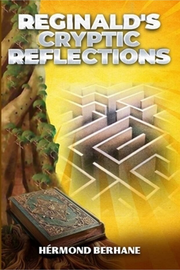 Reginald's Cryptic Reflections - 1