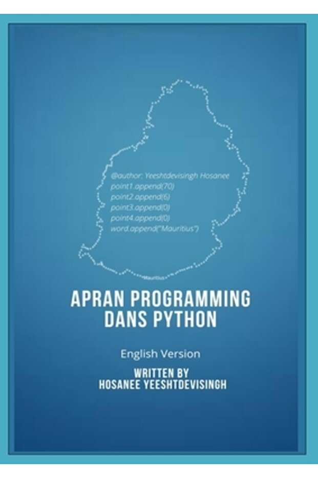 APRAN PROGRAMMING DANS PYTHON (learn programming in Python english version) - 1