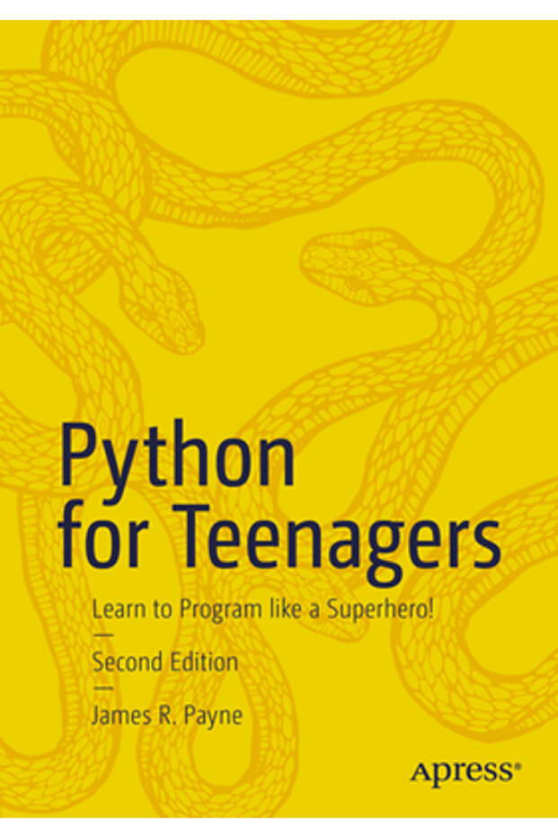 Python for Teenagers: Learn to Program Like a Superhero! - 1