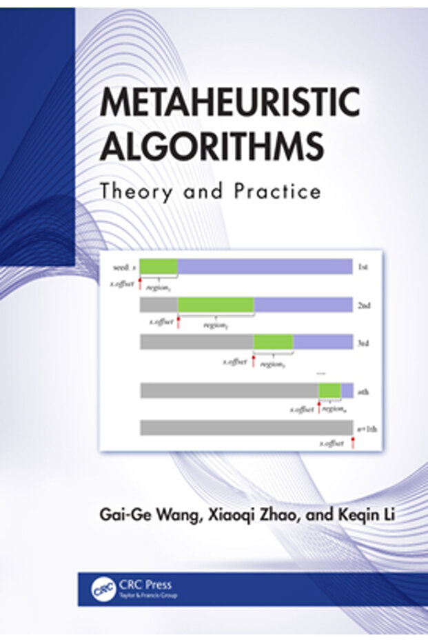 Metaheuristic Algorithms: Theory and Practice - 1
