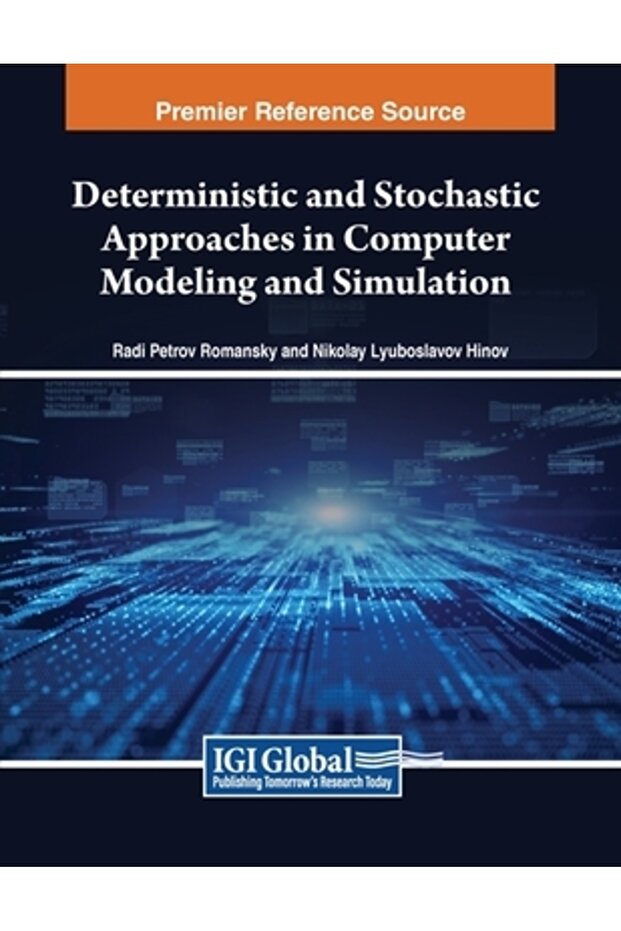 Deterministic and Stochastic Approaches in Computer Modeling and Simulation - 1
