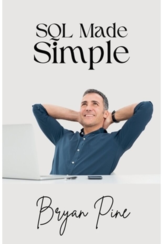 SQL Made Simple - 1