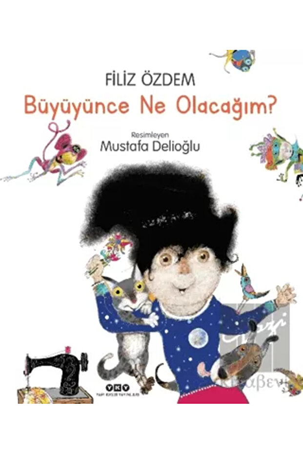 Büyüyünce Ne Olacağım?