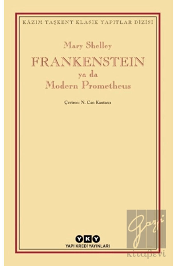 Frankenstein Ya Da Modern Prometheus Mary Shelley