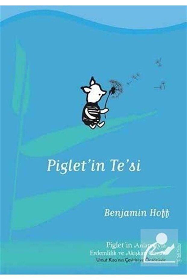 Piglet'in Te'si - 1