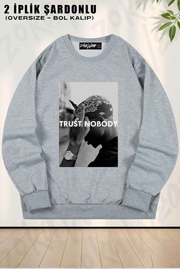 Unisex Tupac 2 Pac Shakur Trust Nobody Printed Oversized Crew Neck Sweatshirt