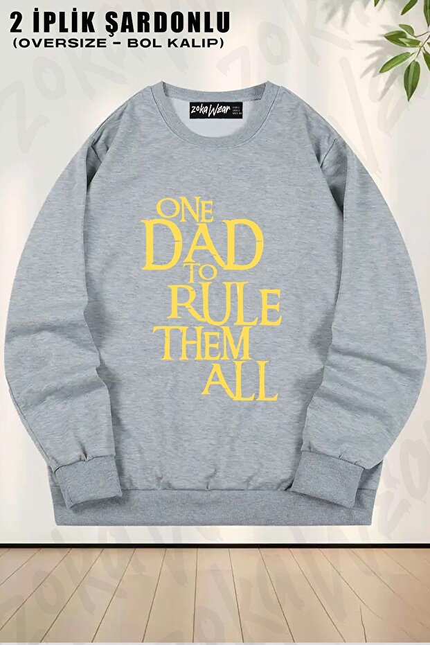 Unisex One Dad to Rule Them All Fantasy Printed Oversized Crew Neck Sweatshirt