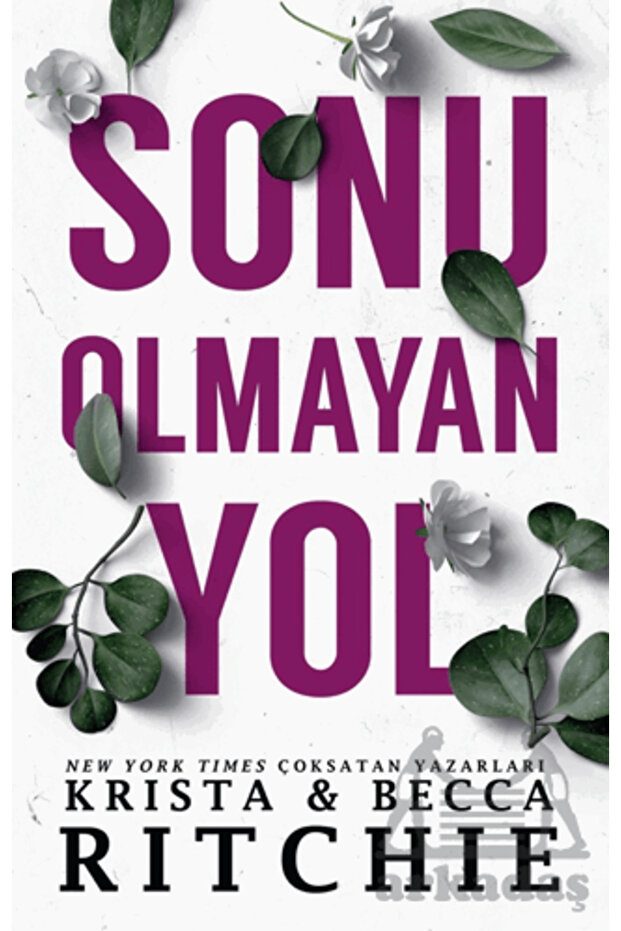 Sonu Olmayan Yol