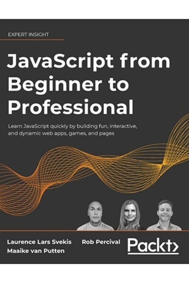 JavaScript from Beginner to Professional: Learn JavaScript quickly by building fun interactive and - 1
