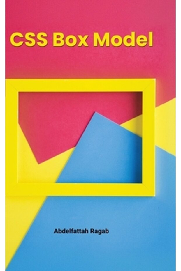 CSS Box Model and Layouts - 1