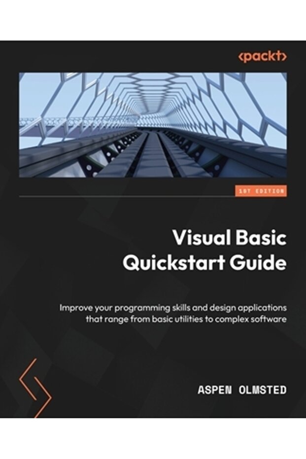 Visual Basic Quickstart Guide: Improve your programming skills and design applications that range fr - 1