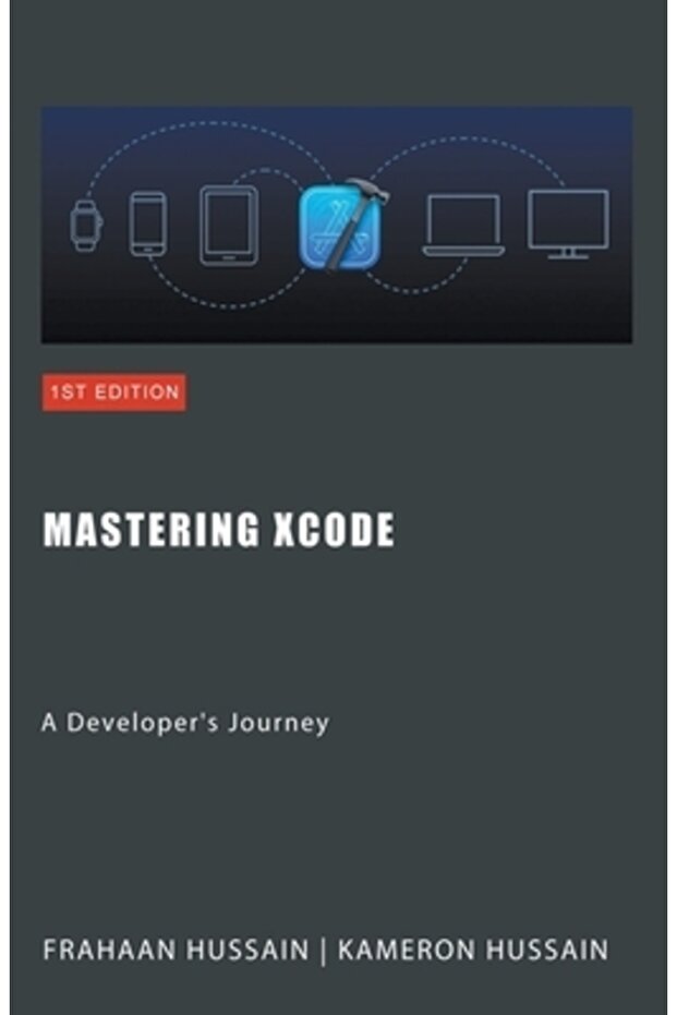 Mastering Xcode: A Developer's Journey - 1