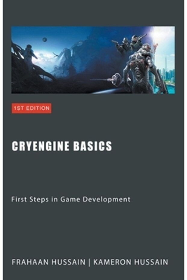 CryEngine Basics: First Steps in Game Development - 1