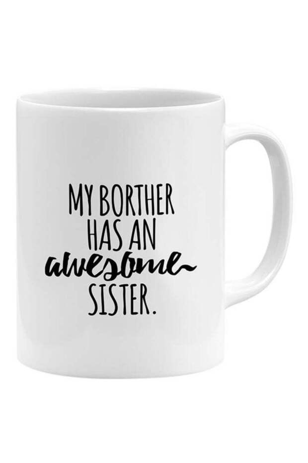 My Brother Has An Awesome Sister Coffee Mug White