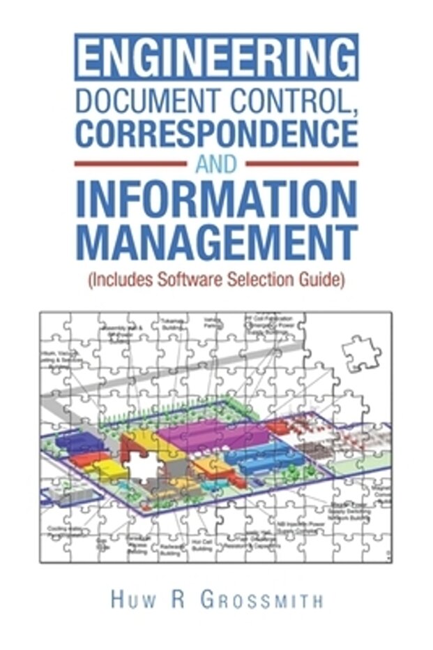 Engineering Document Control, Correspondence and Information Management (Includes Software Selection - 1