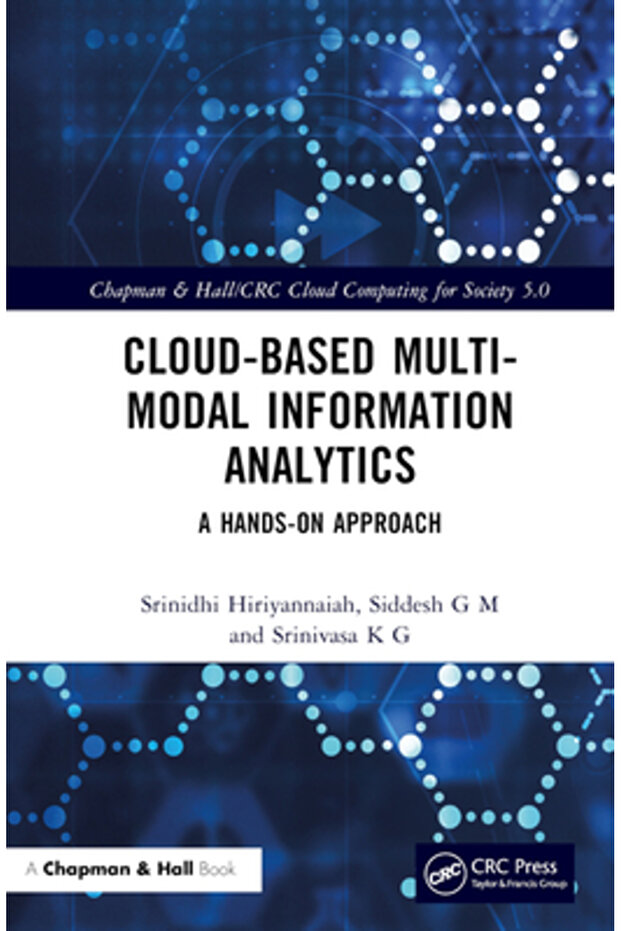 Cloud-Based Multi-Modal Information Analytics: A Hands-On Approach - 1