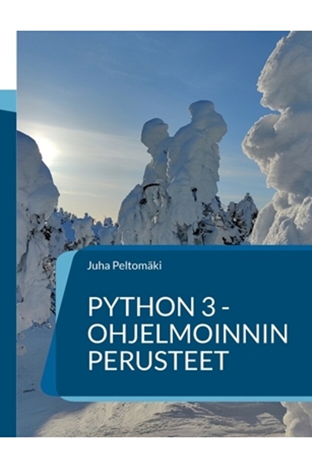 Python 3 -ohjelmoinnin perusteet - 1