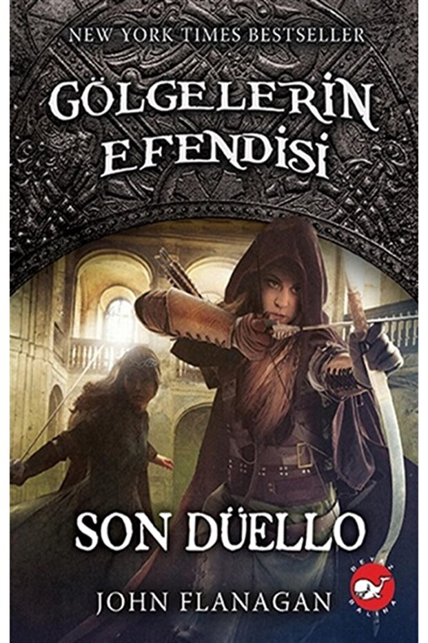 Gölgelerin Efendisi 14 - Son Düello / john Flanagan /