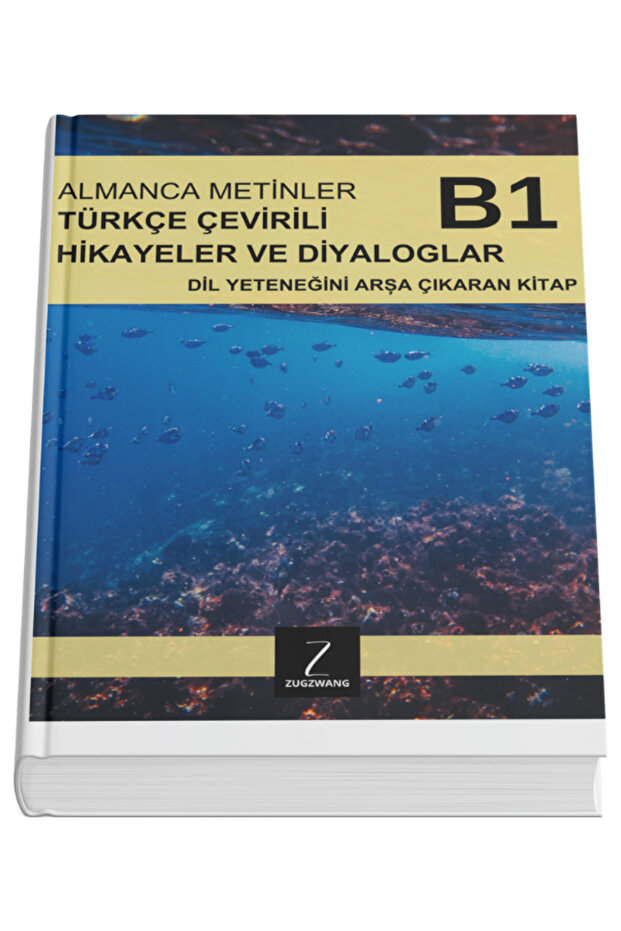 نصوص باللغة الألمانية مع ترجمة إلى اللغة التركية - كتاب مهارات التعلم باللغة الألمانية B1 - كتاب قراءة مكون من 256 صفحة
