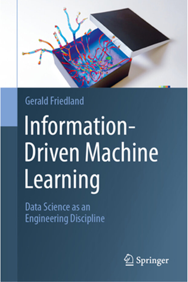 Information-Driven Machine Learning: Data Science as an Engineering Discipline - 1