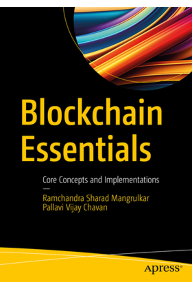 Blockchain Essentials: Core Concepts and Implementations - 1