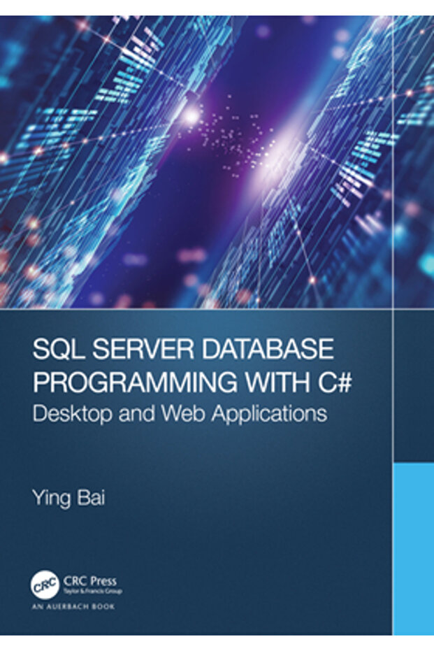 SQL Server Database Programming with C#: Desktop and Web Applications - 1
