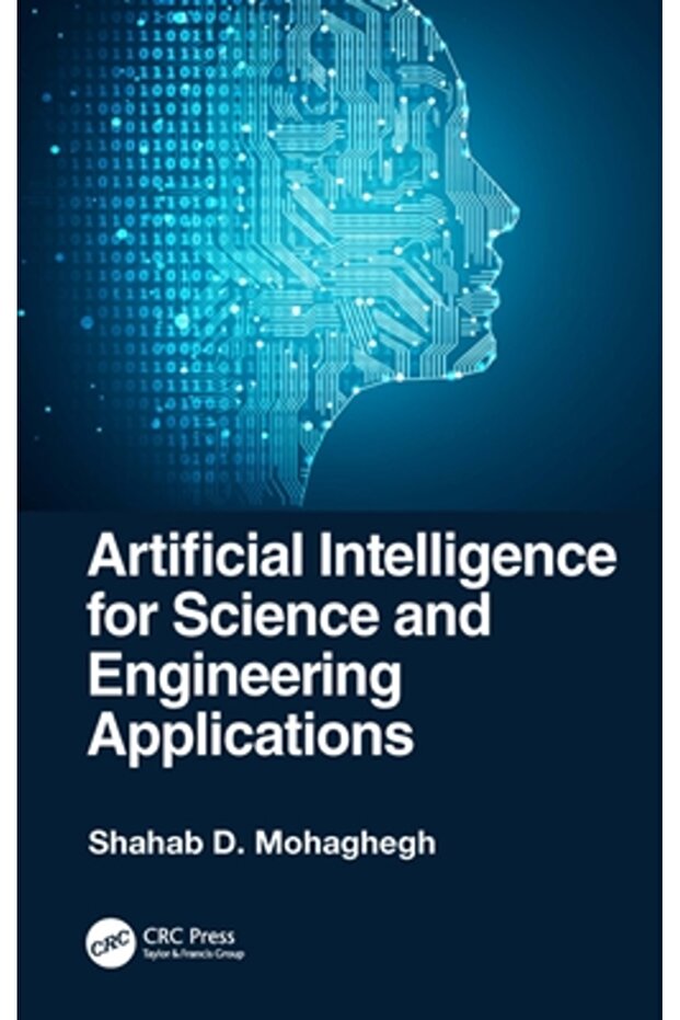 Artificial Intelligence for Science and Engineering Applications - 1