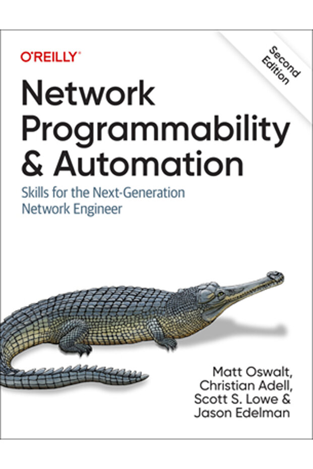 Network Programmability and Automation: Skills for the Next-Generation Network Engineer - 1