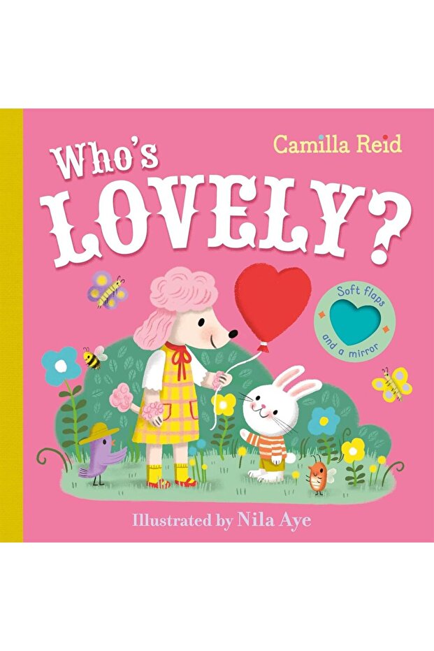 Who's Lovely? - Soft Flaps