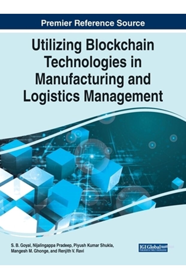 Utilizing Blockchain Technologies in Manufacturing and Logistics Management - 1