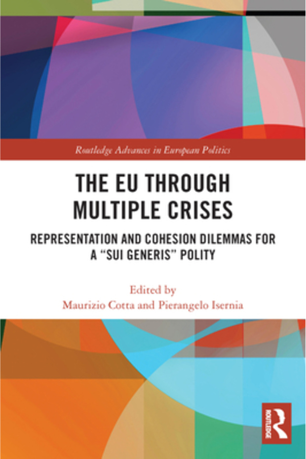 The EU through Multiple Crises: Representation and Cohesion Dilemmas for a sui generis Polity - 1