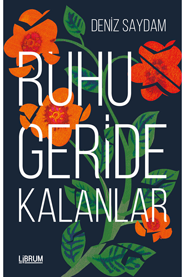 RUHU GERİDE KALANLAR